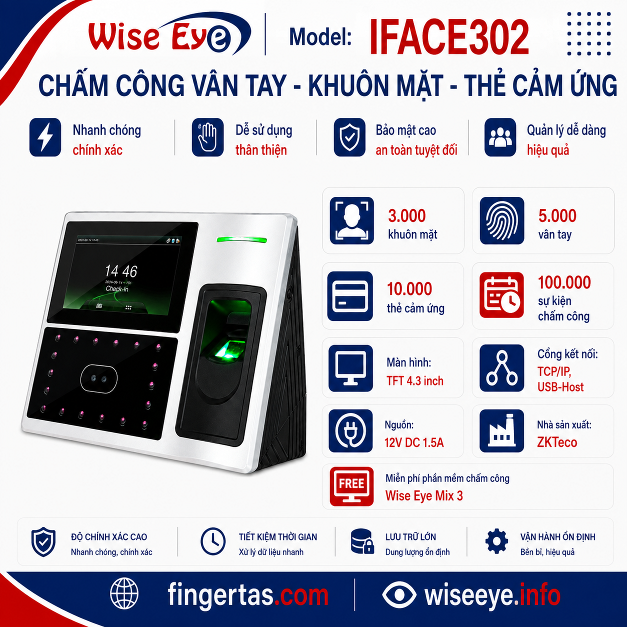 Máy chấm công khuôn mặt IFACE302 Máy chấm công khuôn mặt IFACE302